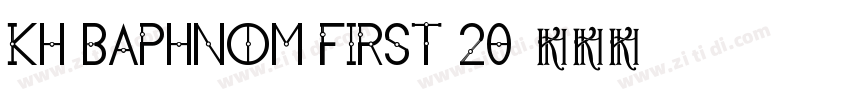 Kh Baphnom First 20字体转换